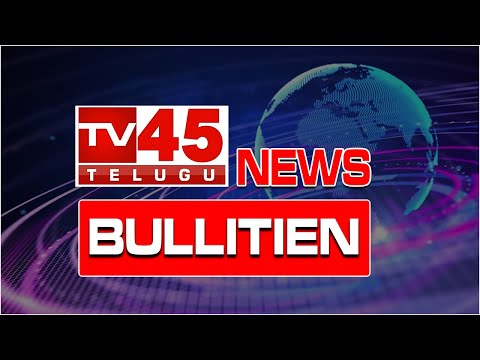 TV45 //04/02/2025 // NEWS BULLITIEN