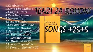 NYIMBO ZA TENZI ZA ROHONI PLAYLIST SWAHILI MIX (+25+5 TANZANIA SWAHILI SONGS 2021)