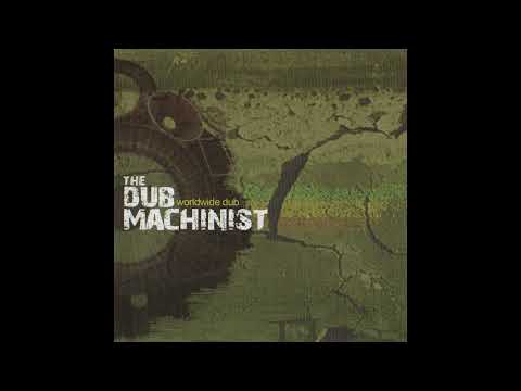 the dub machinist - outernational