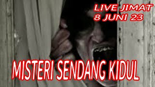 Download lagu 🔴LIVE JIMAT ( 8 JUNI 2023 )MISTERI SENDANG KIDUL mp3
