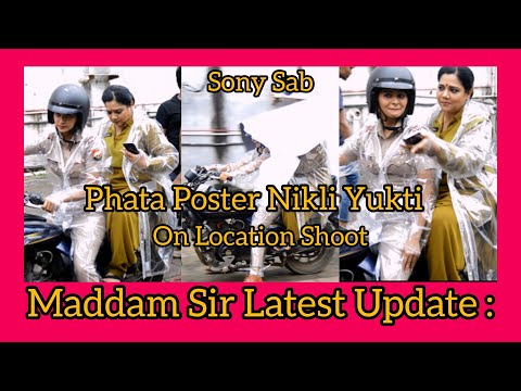 Maddam Sir Latest Update : Phata Poster Nikli Kareena | Yukti Kapoor | Sony Sab | G&G | BTS |