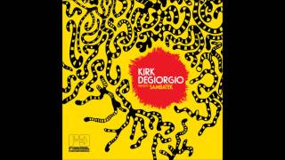 Kirk Degiorgio 'Borel' (Jonas Kopp 'My Vision Of Samba' Remix) [Far Out Recordings - Techno]
