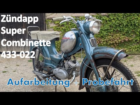 Zündapp Super Combinette 433-022 | Aufarbeitung und Probefahrt | seit 1976 abgemeldet