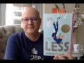 Less by Andrew Sean Greer - Book Chat