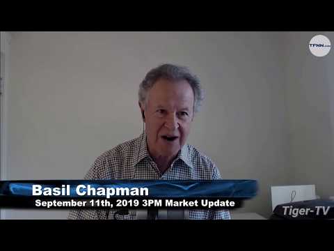 September 11th, 2019 - 3PM ET Market Update with Basil Chapman on TFNN