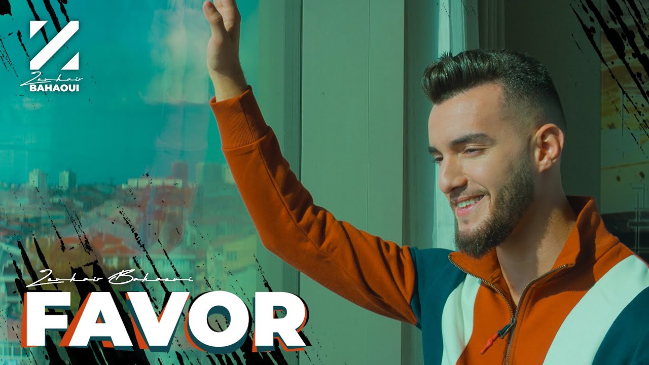 Zouhair Bahaoui — Favor