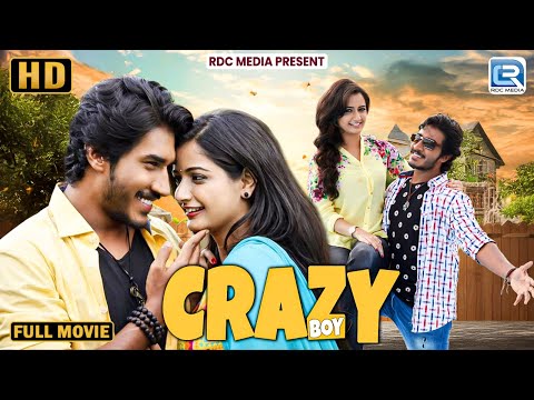 Crazy Boy (HD) Released Hindi Dubbed Movie | Dilip Prakash, Ashika Rangnath | South Love Story Movie