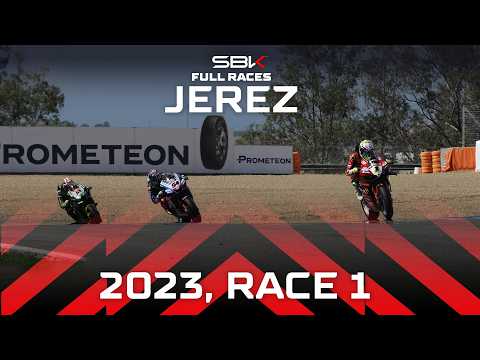WorldSBK FULL Races 🍿 | Jerez 2023 Race 1 🇪🇸