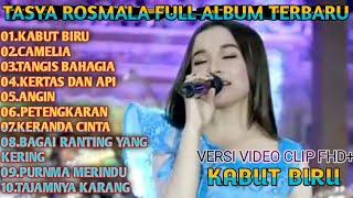 Download lagu KABUT BIRU ~ CAMELIA ~ TASYA ROSMALA FULL ALBUM TERBARU mp3