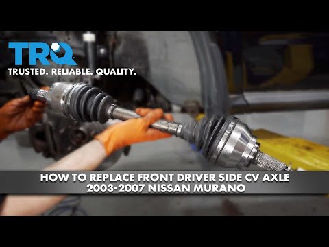 How to Replace Front Driver Side CV Axle 2003-2007 Nissan Murano