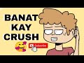 BANAT KAY CRUSH | TIKTOK ANIMATION COMPILATION P1
