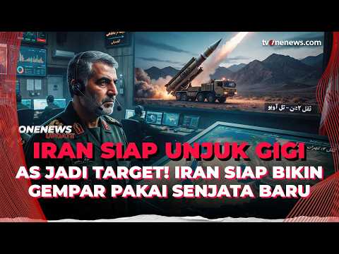 Iran Siap Bikin Gempar Dunia, Punya Senjata Baru dan Bikin AS Jadi Target | OneNews Update
