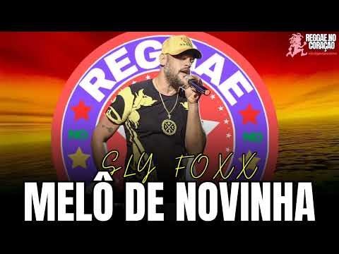 MELÔ DE NOVINHA | SLY FOXX 2023