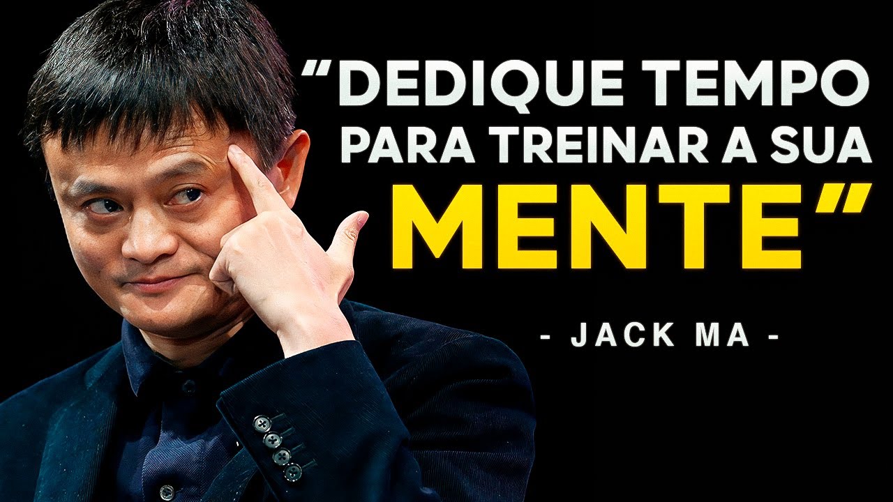 O conselho de vida de Jack Ma mudará sua vida (você deve assistir)