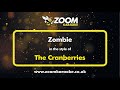 The Cranberries - Zombie - Karaoke Version from Zoom Karaoke