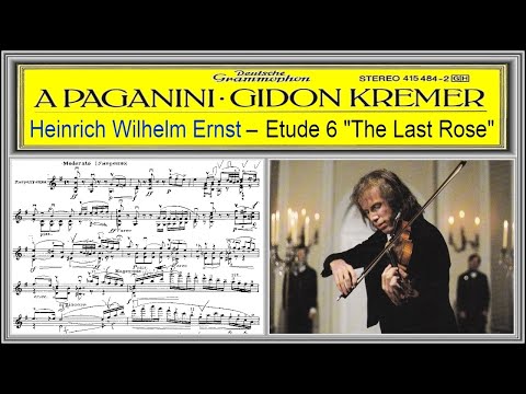 Heinrich Wilhelm Ernst - The Last Rose of Summer, Gidon Kremer (1986)