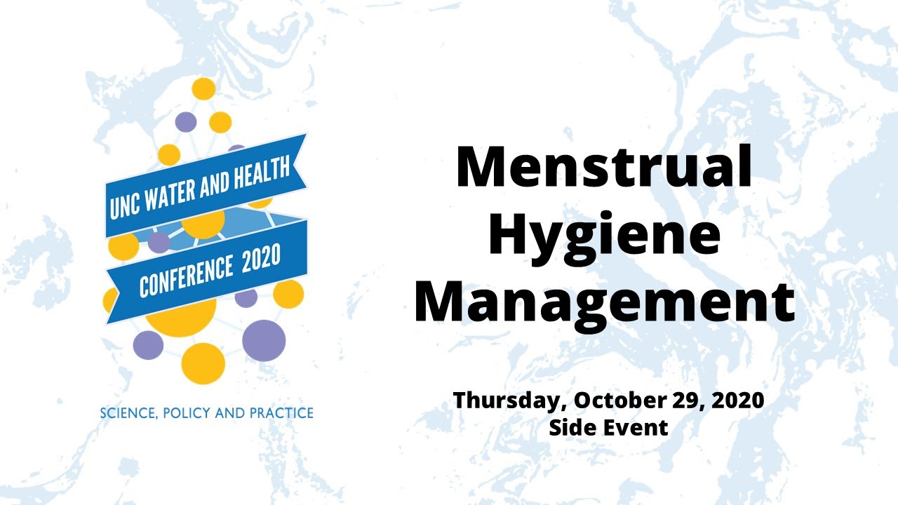 2020 W&H Conference: Menstrual Hygiene Management