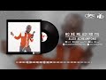 Alex Acheampong Wo Ne Me Adi No Yie Ft Young Missionaries Official Audio Visualiser OLDIE 2000s