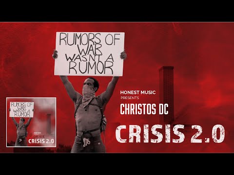 Christos DC - Crisis 2.0 (Official Video)