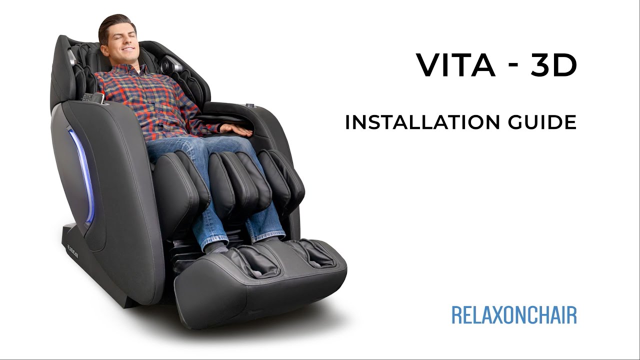 RELAXONCHAIR VITA-3D Massage Chair Installation