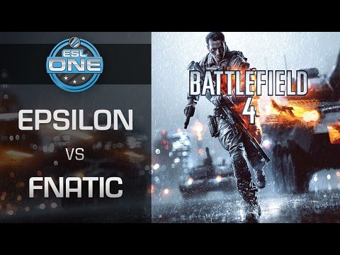 Battlefield 4 - Epsilon vs. Fnatic - ESL One Spring 2015 - Cup #4