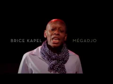 Brice Kapel (avec Laura Littardi) - Mégadjo