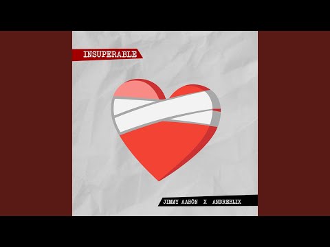 Insuperable (feat. Andreblix)