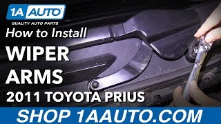 How to Install Windshield Wiper Arms 10-15 Toyota Prius