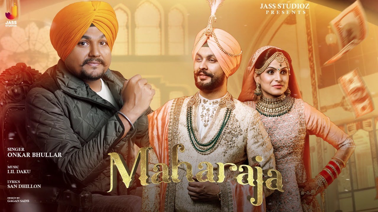 Maharaja Lyrics | Onkar Bhullar