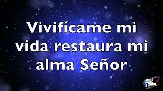 Vivifícame - Inspiracion con letras