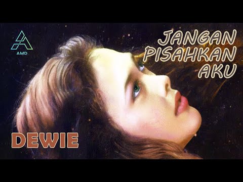 Dewie (Dewi Permatasari) - Jangan Pisahkan Aku (Original Video Clip)