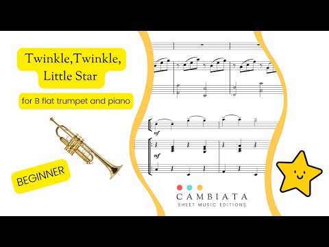 Twinkle,Twinkle, Little Star - for B flat trumpet (solo) and piano