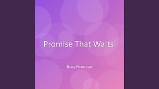 Promise That Waits