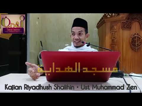 Menyampaikan Hajat-hajat Kaum Muslimin | Kajian Riyadhus Shalihin Bab-29 | Ust. M. Zen