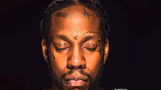 2chainz - Dedication