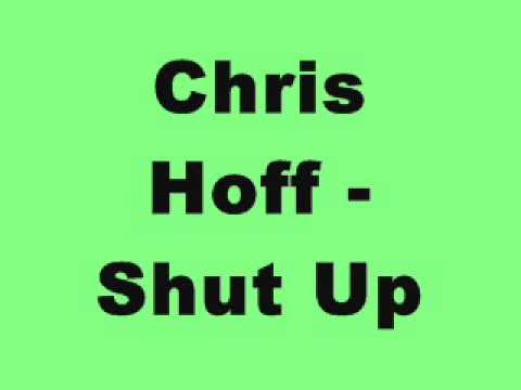 Chris Hoff - Shut Up (Tidy Trax)
