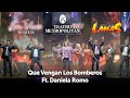 Super Lamas x @danielaromooficial  - Que Vengan Los Bomberos [En Vivo]
