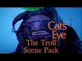 The Troll Cat S Eye Scene Pack