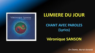 LUMIERE DU JOUR - PAROLES (Lyrics) Véronique SANSON (HQ)
