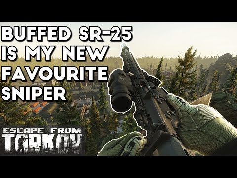 Buffed SR-25 is My New Favourite Sniper - Escape From Tarkov