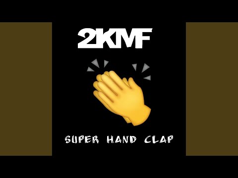 Super Hand Clap