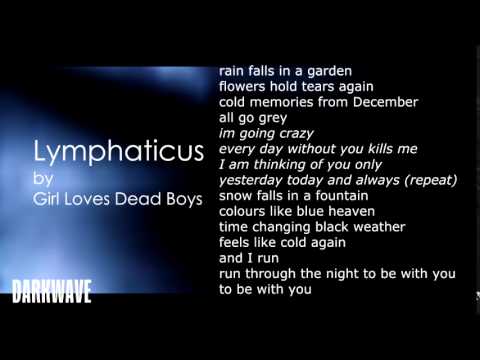 Girl Loves Dead Boys - Lymphaticus