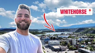 Whitehorse, Yukon | Canada's BEST Kept Secret