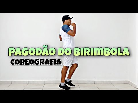 Pagodão do Birimbola Coreografia Completa
