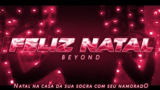 [ASMR] - NATAL NA CASA DA SOGRA COM SEU NAMORADO - [VC DEU UM PRESENTE PRA ELE] [BEYOND]