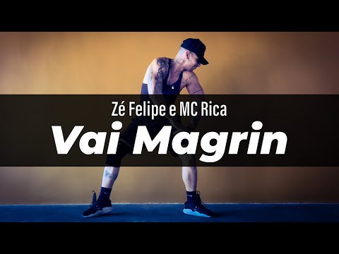 Vai Magrin - Zé Felipe e Mc Rica
