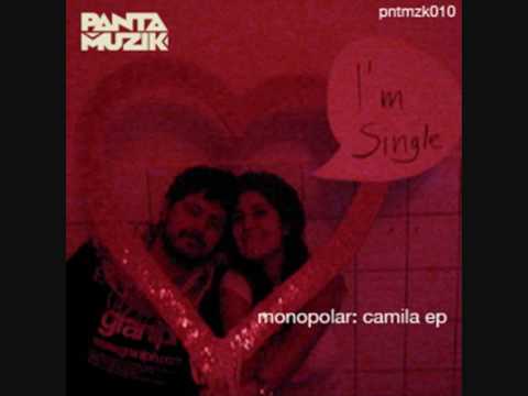Monopolar - Camila