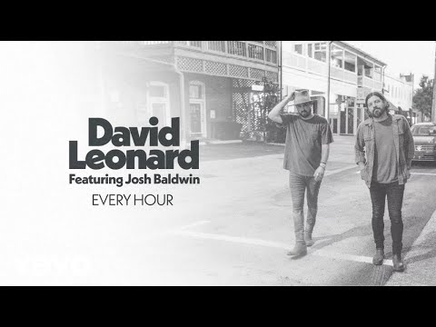 David Leonard - Every Hour ((Acoustic) Official Lyric Video) ft. Josh Baldwin