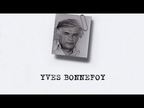 Vidéo de Yves Bonnefoy