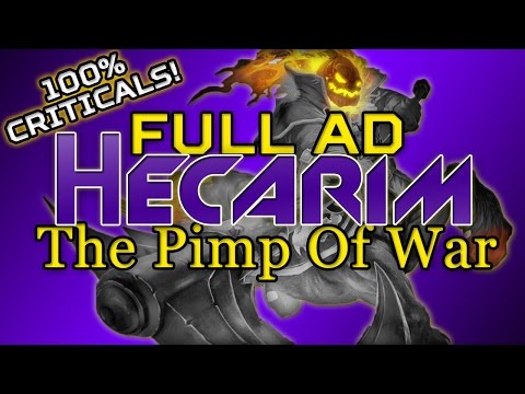 AD Hecarim: The Pimp Of War [OutSwag Guide #8]
